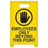 GHS Employees Only Beyond Point A-Frame Floor Sign - ASF1013