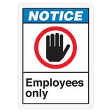 GHS Notice Employees Only Sign (10" x 14") Plastic - ANS4000P